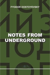 Notes From Underground